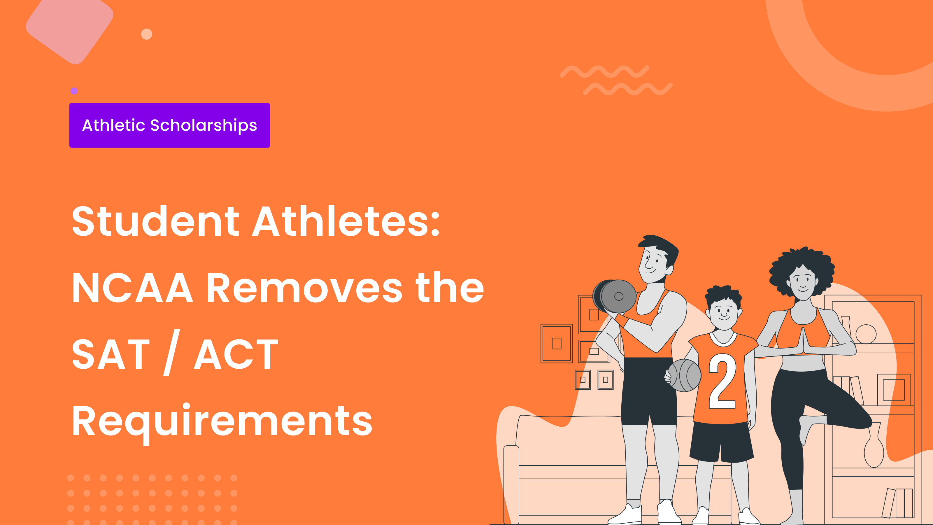 student-athletes-ncaa-removes-the-sat-act-requirement
