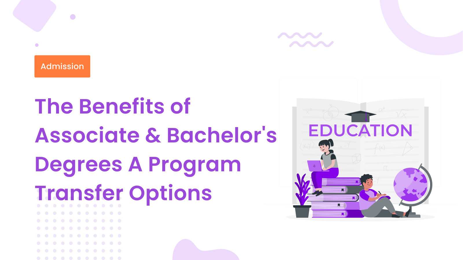 YOUR COLLEGE DEGREE OPTIONS BACHELOR S DEGREES ASSOCIATE visual data 5